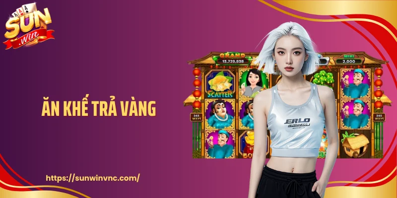 Ăn Khế Trả Vàng - Hành Trình Cổ Tích Giữa Nhịp Quay Hiện Đại